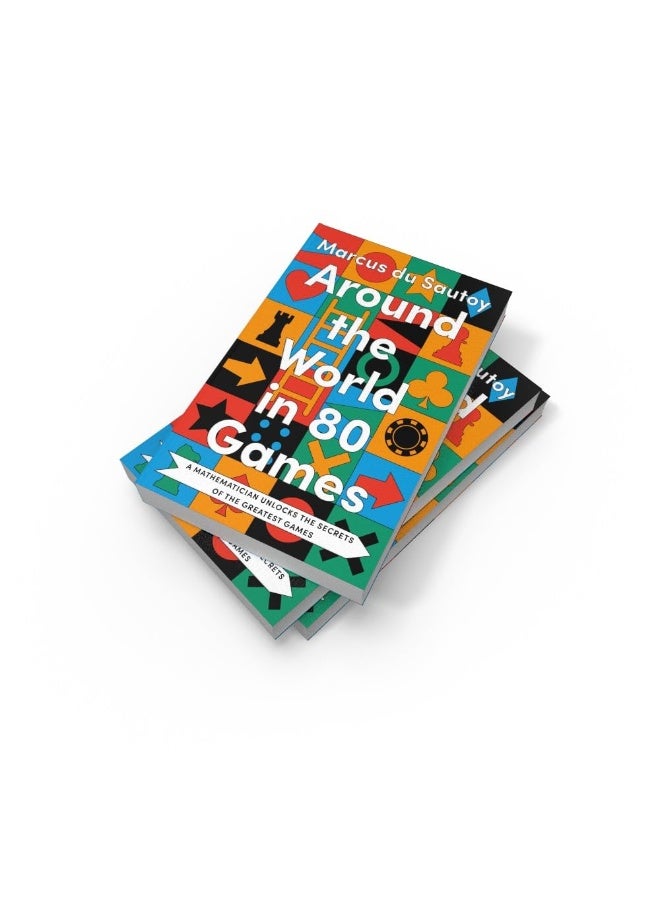 Around the World in 80 Games: A mathematician unlocks the secrets of the greatest games  - Image 3