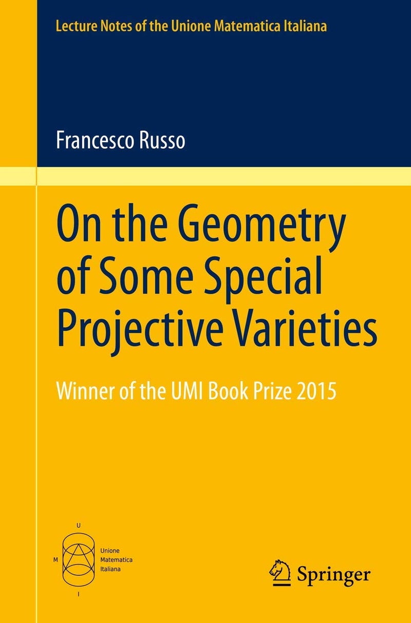 On the Geometry of Some Special Projective Varieties 