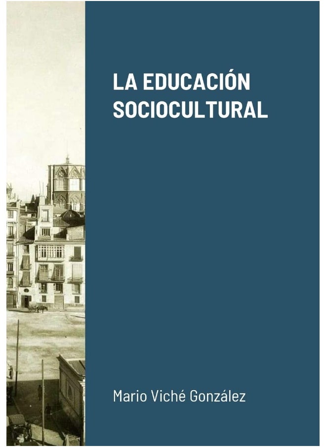 LA EDUCACIÓN SOCIOCULTURAL  - Image 1