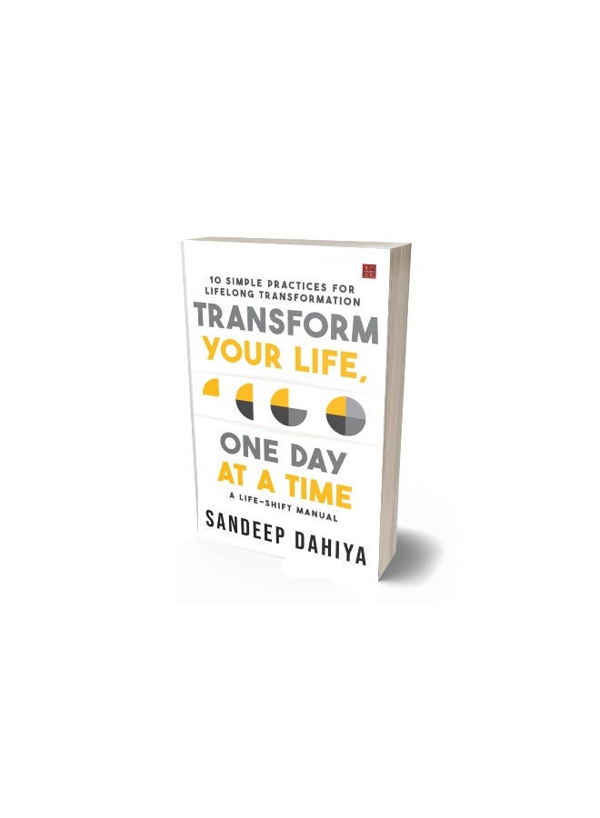 Transform Your Life, One Day at a Time: A Life-Shift Manual  - Image 4