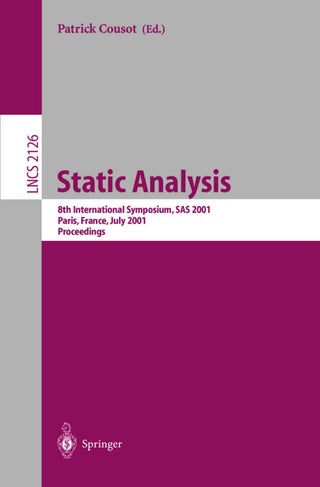 Static Analysis: 8th International Symposium, SAS 2001, Paris, France, July 16-18, 2001. Proceedings - pzsku/Z9E5614EAA68D4E846999Z/45/1749041439/1c108cb0-8a7c-4533-83f7-5f28d1cfc38c