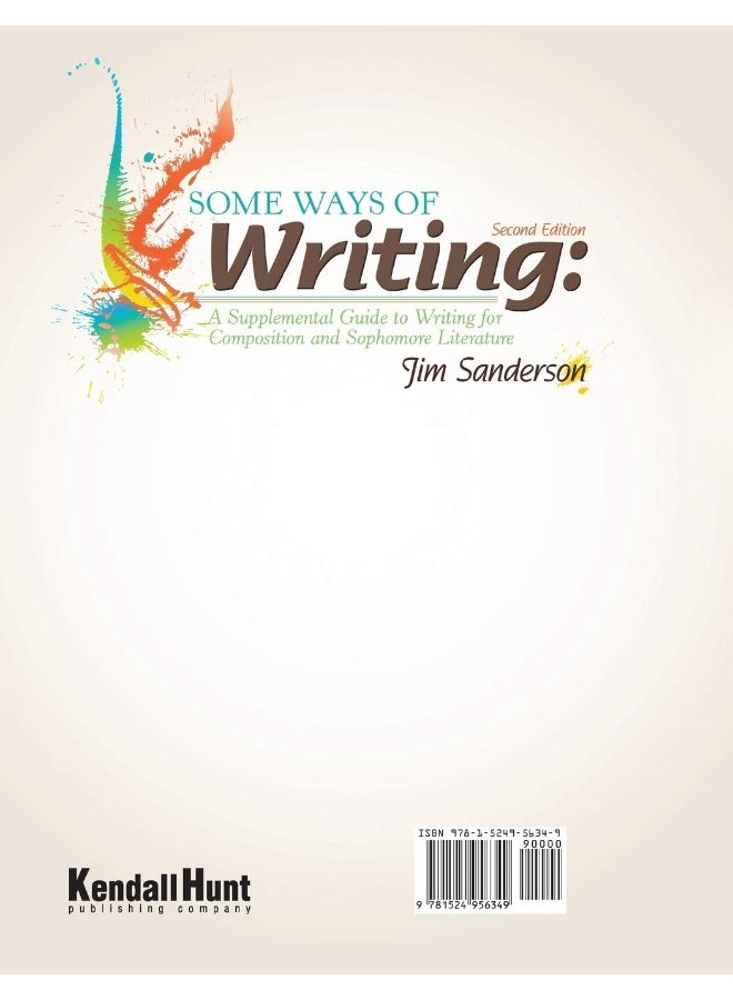 Some Ways of Writing: A Supplemental Guide to Writing for Composition and Sophomore Literature - Image 2
