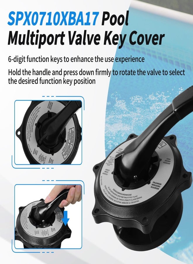 Dfnidy SPX0710XBA17 Key Cover and Handle Assembly for Hayward Multiport Valve Replacement, Pool Sand Filter Pump Parts Compatible with 1 1/2" Vari-Flo Valves SP0710, SP0710X, SP0711, SP0712, with Gasket - Image 5
