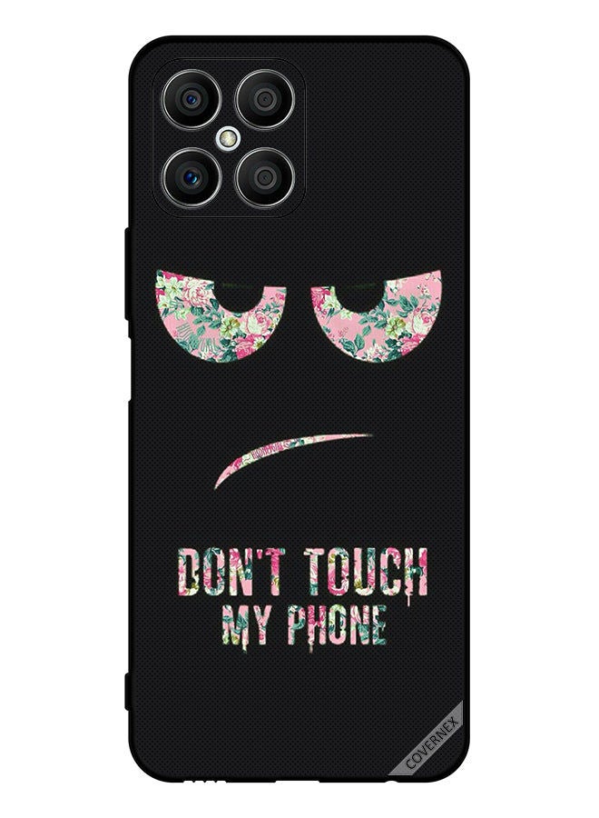 Covernex Protective Case Cover For Honor X8 Don't Touch My Phone Floral - Image 1