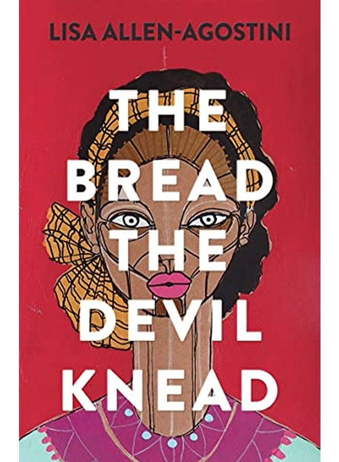 The Bread The Devil Knead