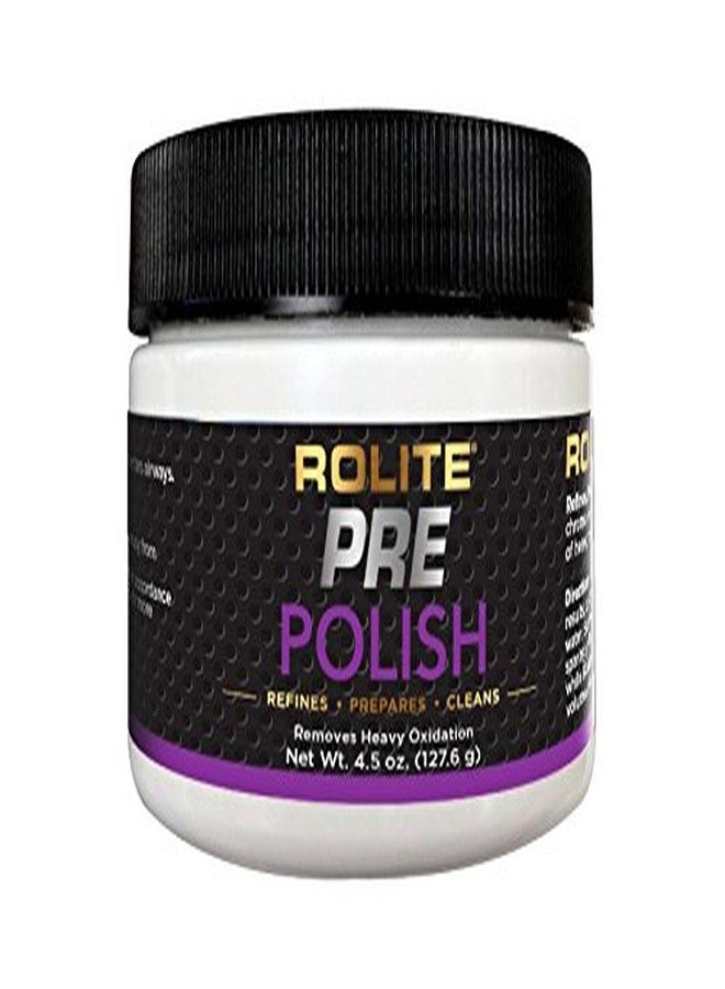 Rolite Pre-Polish Paste - Stain and Oxidation Remover for Heavily Oxidized, Discolored and Corroded Metal, Clear Coated and Gel-Coated Surfaces, 4.5 Ounces, 1 Pack - Image 1