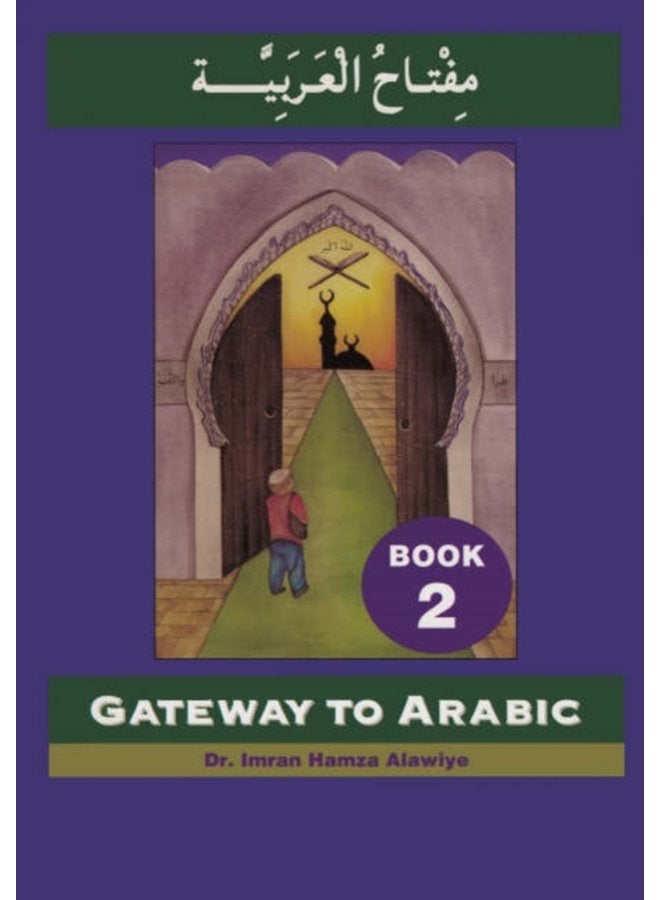 Gateway to Arabic Book 2 - Paperback