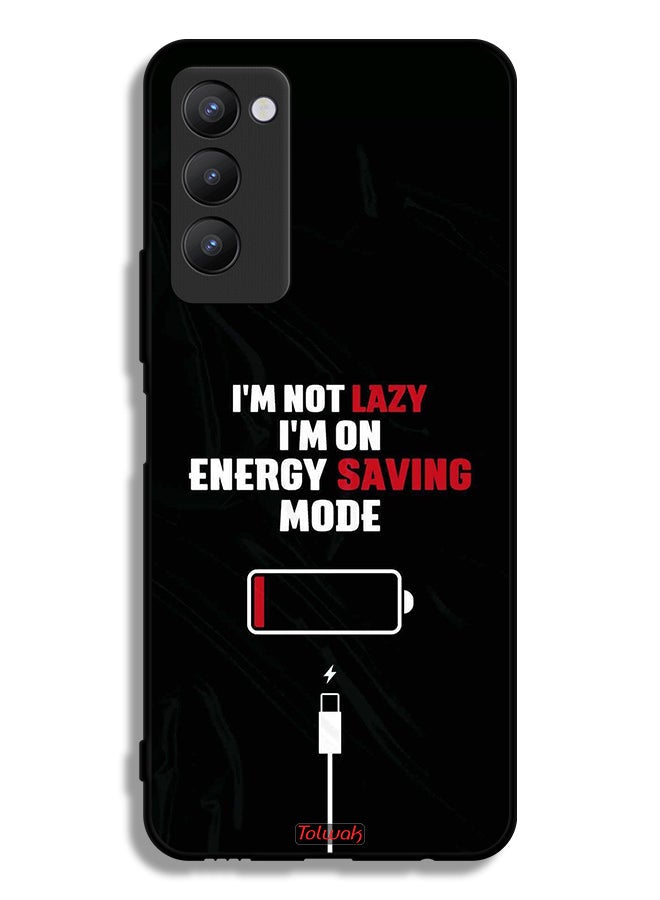 Tolwak Tecno Camon 18 Protective Case Cover I Am Not Lazy I Am On Energy Saving Mode - Image 2