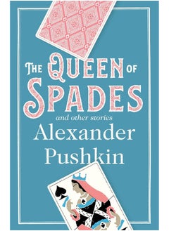 The Queen of Spades and Other Stories: Newly Translated and Annotated - A collection of 18 most enduring pieces of Pushkin’s prose fiction.  - Image 2