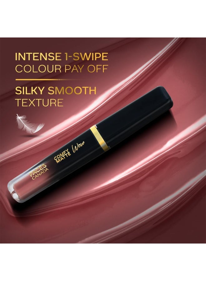 FACESCANADA Comfy Matte Wow Liquid Lipstick - Choco Couture 01, 3.8Ml | One Swipe Application | Highly Pigmented | Comfortable Wear | Glides Smoothly | Long Lasting | Transferproof - Image 2