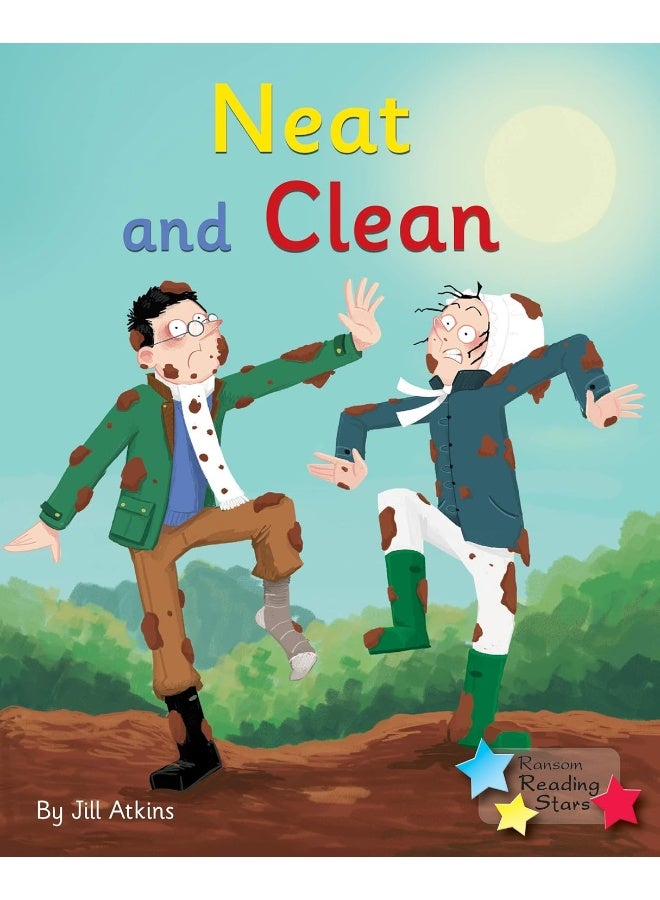 Neat and Clean: Phonics Phase 5