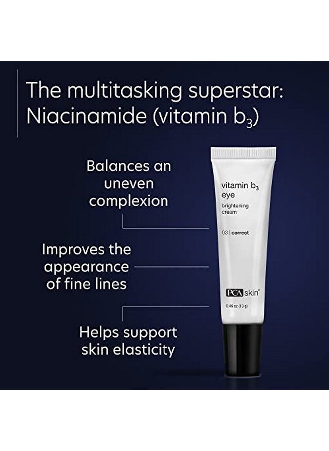 PCA SKIN Vitamin B3 Eye Brightening Cream Eye Brightener For Bright Eyes Dark Circles Wrinkles And Uneven Skin Tones Anti Aging Eye Cream Formulated With Niacinamide 1 Oz Tube  - Image 3