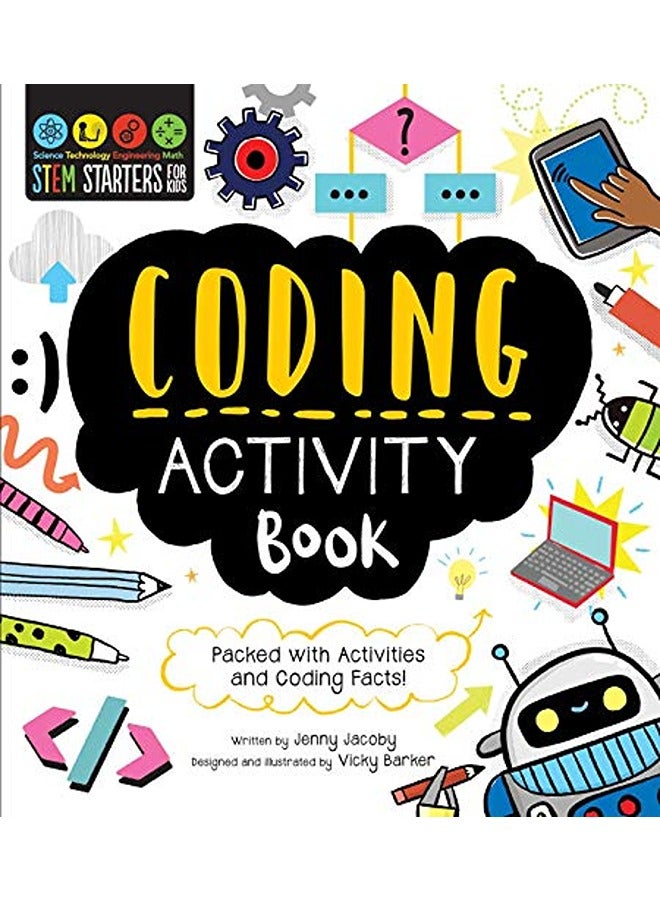 Stem Starters For Kids Coding Activity Book Packed With Activities And Coding Facts