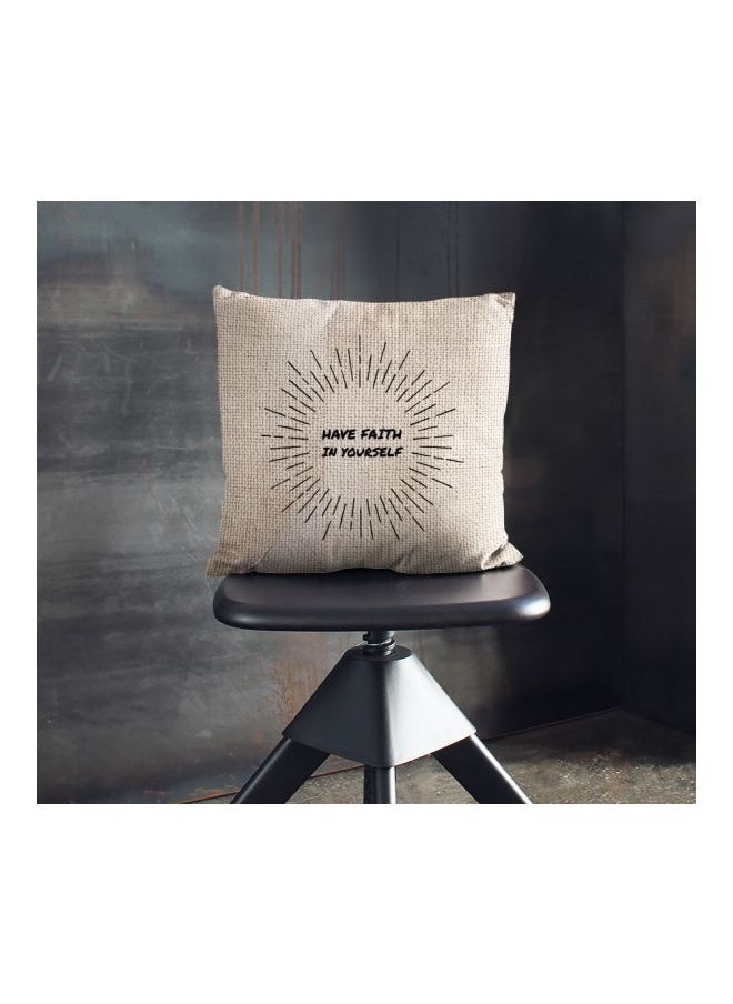 LOUD UNIVERSE Have Faith In Yourself Quote Printed Decorative Pillow Beige/Black 16x16inch  - Image 2