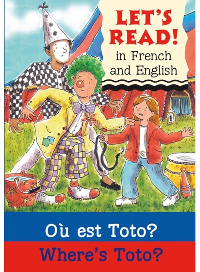 Where's Toto?/Ou est Toto ?