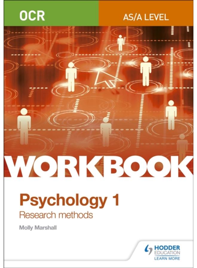 OCR Psychology for A Level Workbook 1 : Component 1: Research Methods
