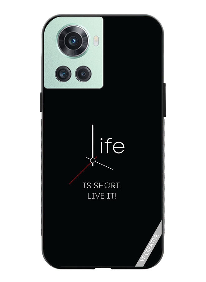 VR CREATIVE Protective Case Cover For OnePlus 10R Life Is Short Design Multicolour - Image 1