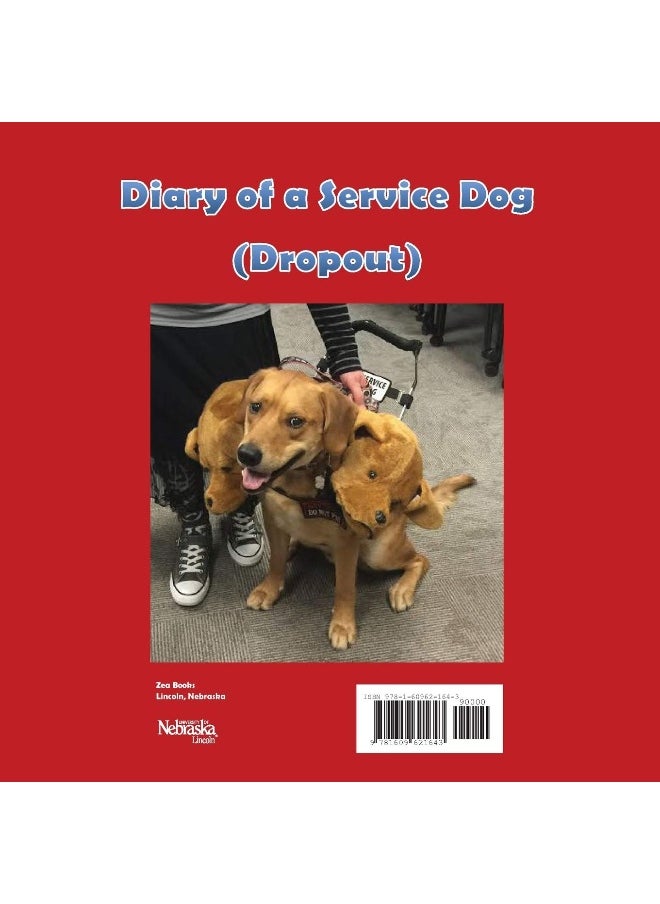 Diary of a Service Dog (Dropout)
