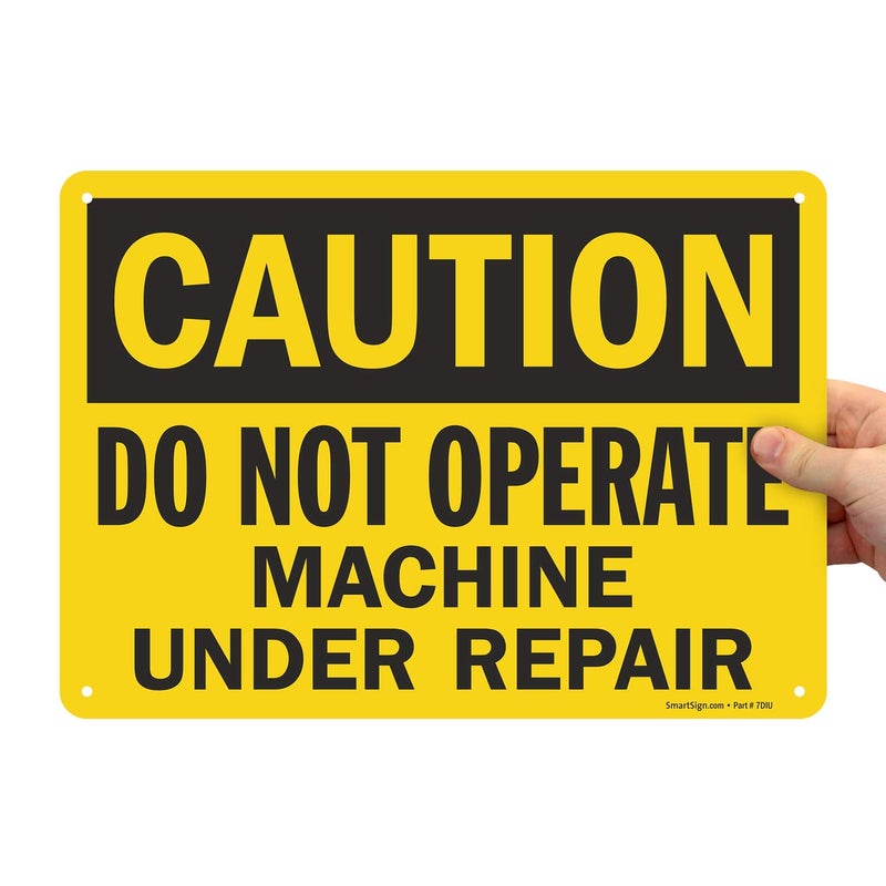 SmartSign Caution Do Not Operate Machine Under Repair Sign 10 x 14 Plastic - Image 2