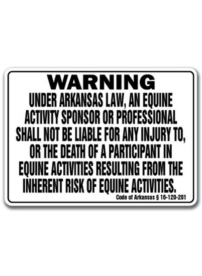 SignMission Arkansas Equine Sign Activity Liability Warning Statute Horse Farm Barn Stable  - Image 1