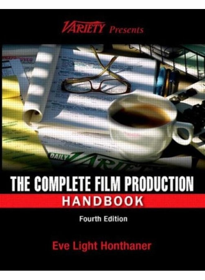 The Complete Film Production Handbook - Paperback