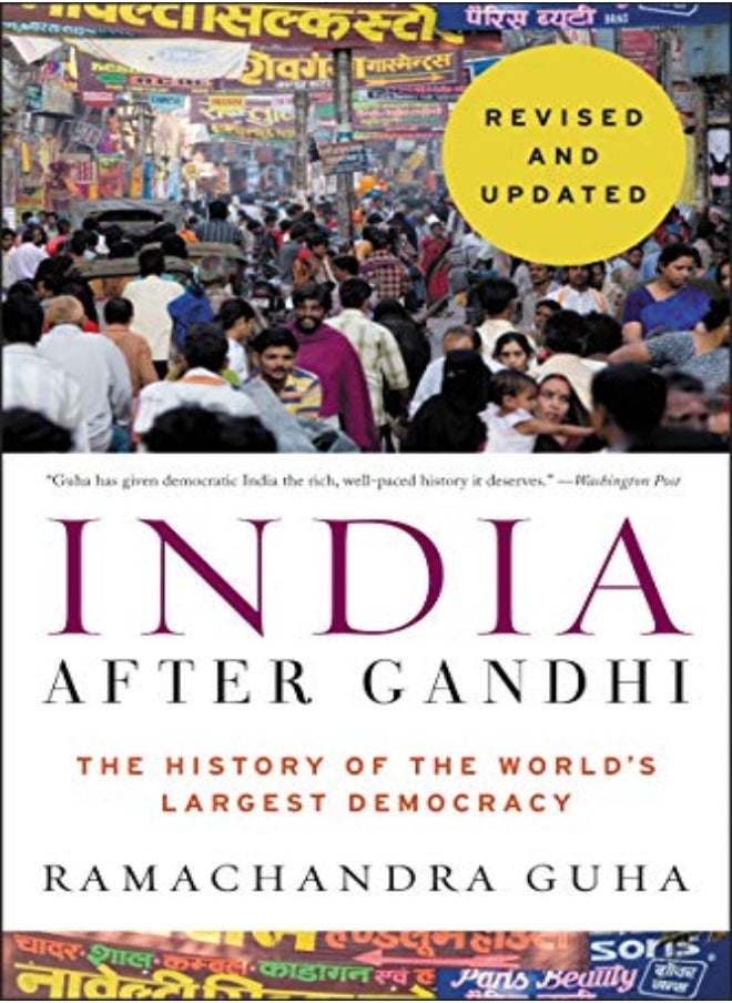 INDIA AFTER GANDHI REVISED & UPDATED 