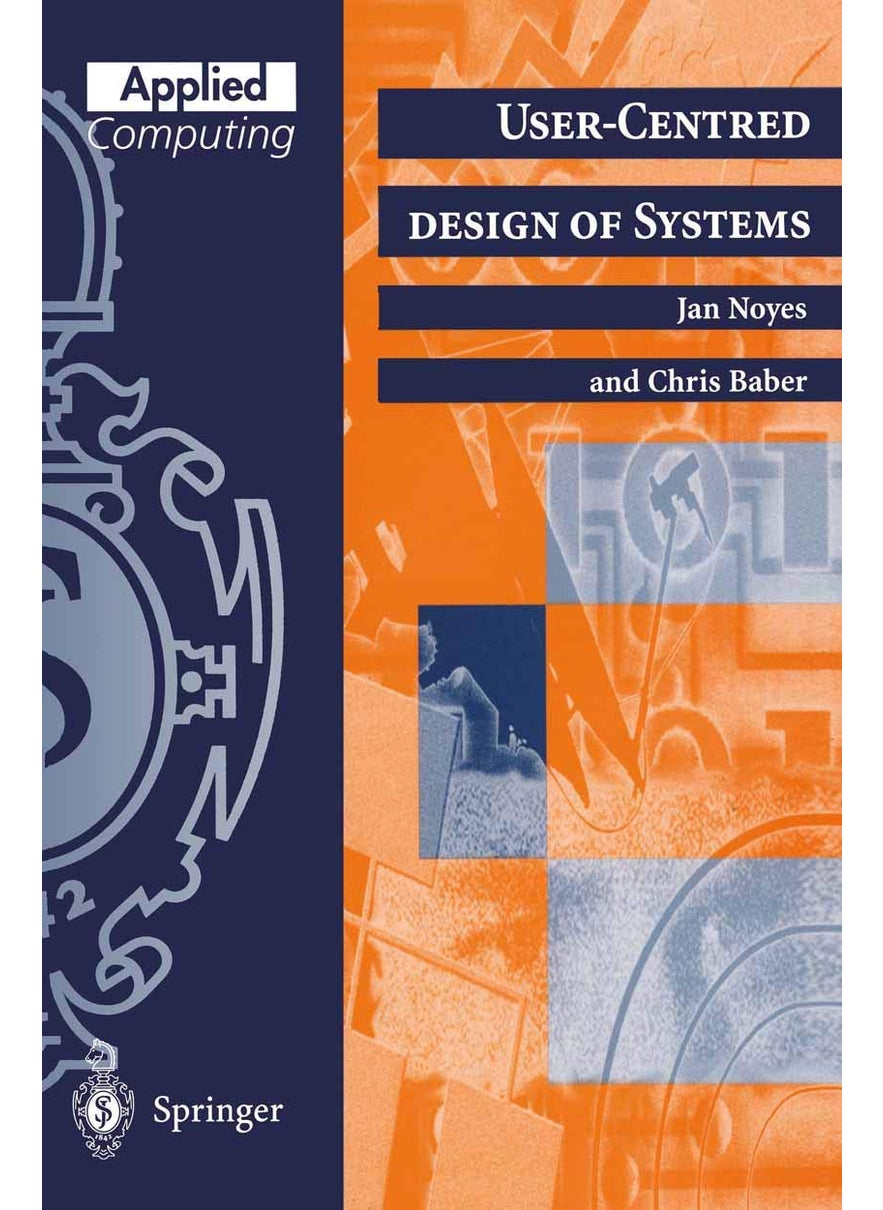 User-Centred Design of Systems 