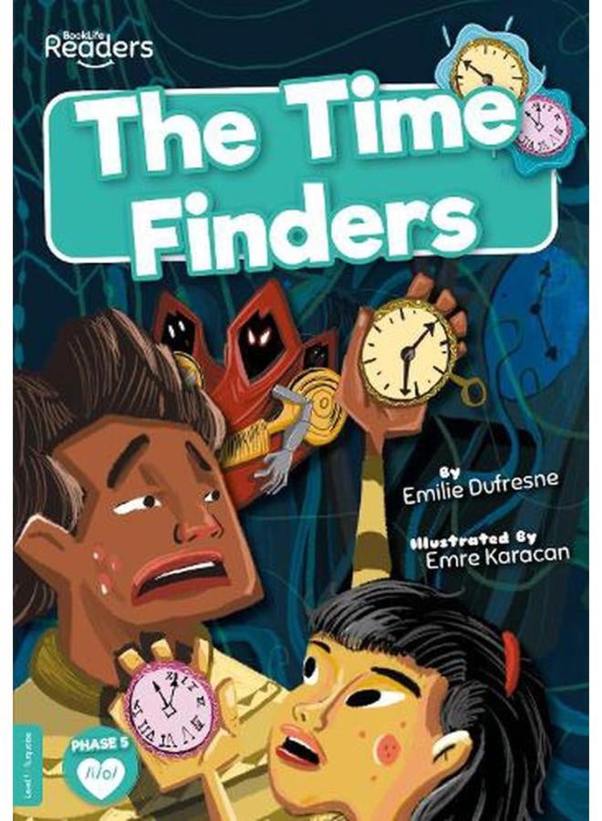 The Time Finders BookLife Readers - Level 07 - Turquoise Ed 1