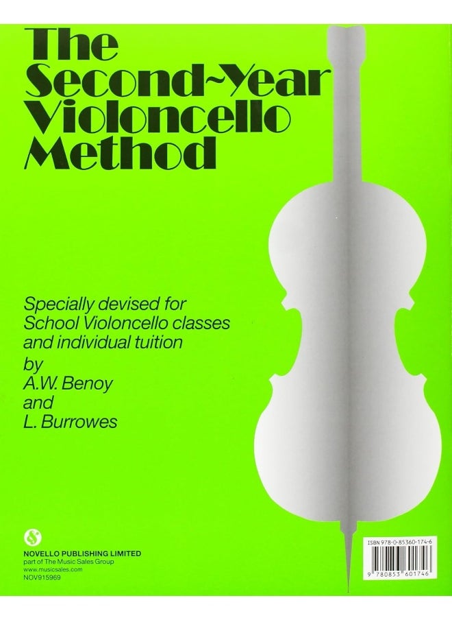 The Second-Year Violoncello Method: Specially Devised for School Violoncello Classes and Individual Tuition
