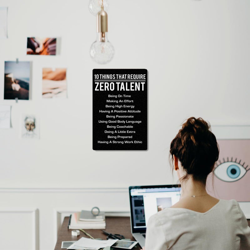 Fmcmly 10 Things That Require Zero Talent Metal poster Inspirational Tin Sign for Teen Bedroom Decor Home Office Bedroom Classroom Cafes Motivational Wall Decor 8x12 Inch - Image 5