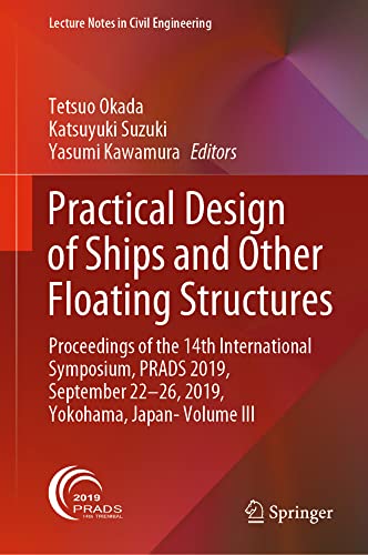 Practical Design of Ships and Other Floating Struc: Proceedings of the 14th International Symposium, P
