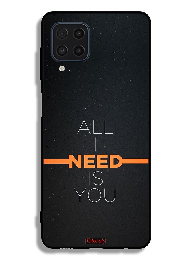 Tolwak Samsung Galaxy F22 Protective Case Cover All I Need Is You - Image 2