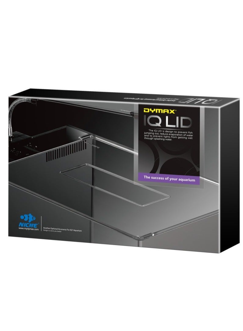 DYMAX IQ7 Lid - Aquarium Lid
