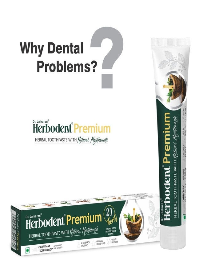 Herbodent Premium Gingivitis Prevention Toothpaste-100G Pack Of 3|A Unique Blend Of 21 Herbs Like Neem, Clove, Cinnamon, Cardamom With Natural Mouthwash-No Paraben, No Fluoride, No Saccharin - Image 4