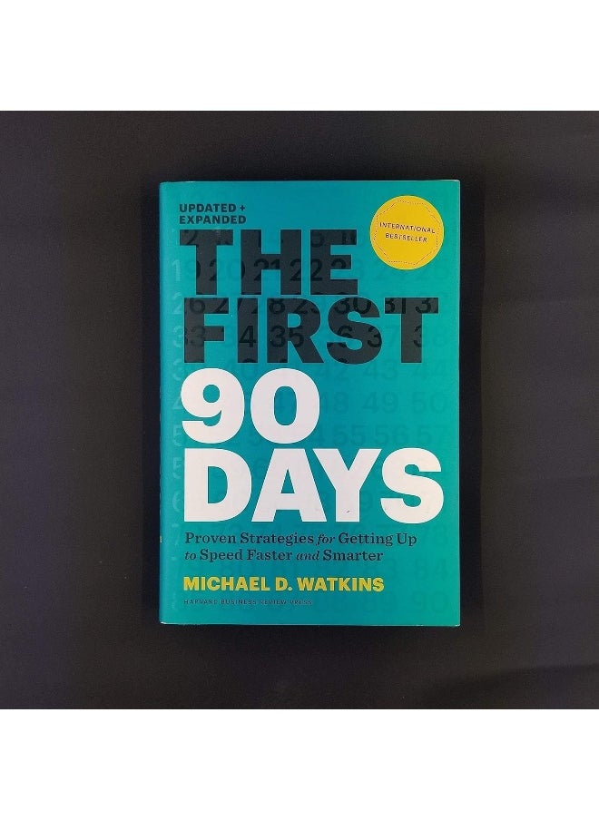null - The First 90 Days: Proven Strategies for Getting Up to Speed Faster and Smarter, Updated and Expanded - Image 1