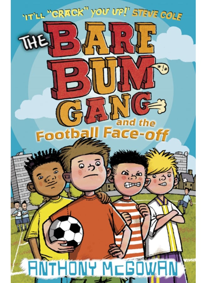 The Bare Bum Gang and the Football Face-Off