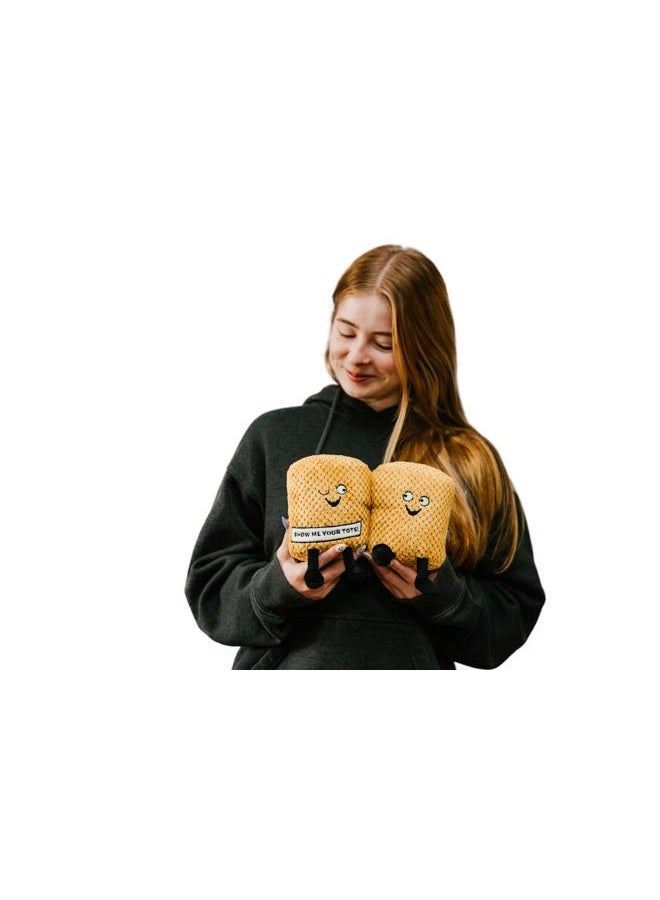 Punchkins Tater Tots - Show Me Your Tots Plushie Super Soft Fabric Embroidered Expression Funny Mini Pun Meme Gift Cool Emotional Support Toy Fun Desk Accessory Weighted Base for All Ages - Image 2
