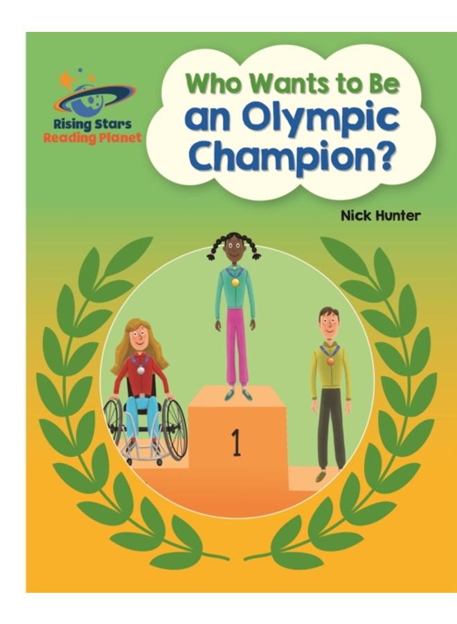 Reading Planet - Who Wants to be an Olympic Champion? - White: Galaxy 