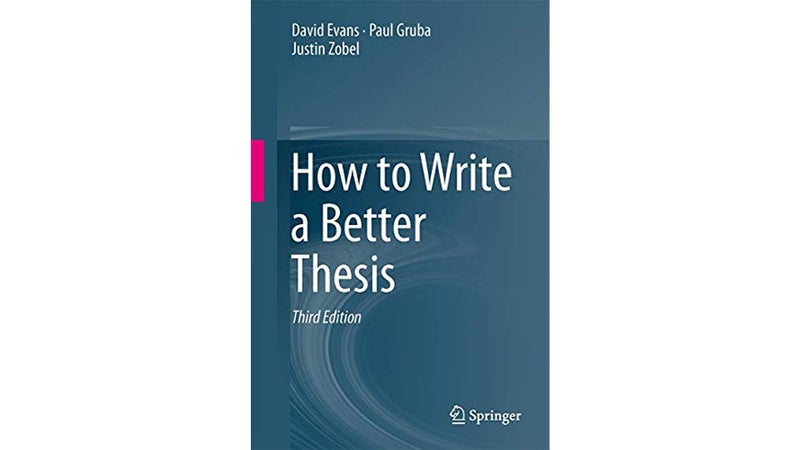 How to Write a Better Thesis