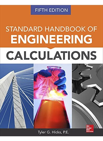 Standard Handbook Of Engineering Calculations Fifth Edition