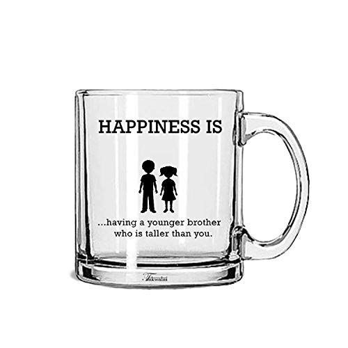TONKWALAS " Happiness is Having a Younger Brother who is Taller Than You Printed Transparent Glass Coffee and Tea Mug Gift for Younger Brother (325ML) - Image 1