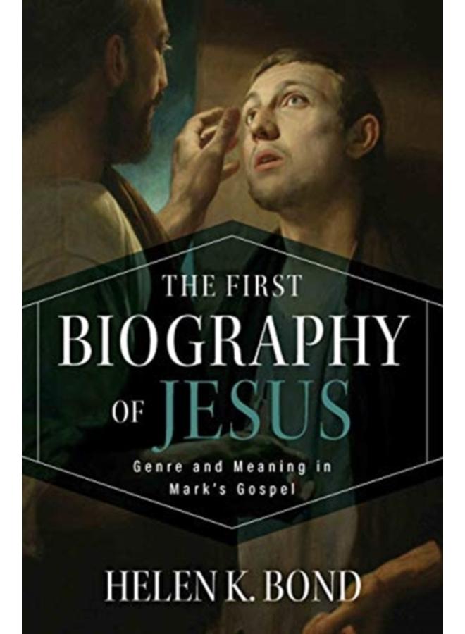 THE FIRST BIOGRAPHY OF JESUS 