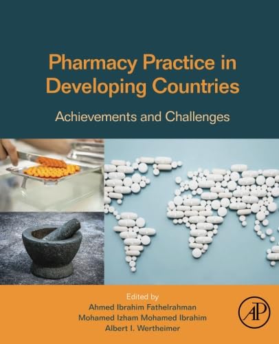 Pharmacy Practice In Developing Countries Achievements And Challenges