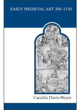 Early Medieval Art 300-1150