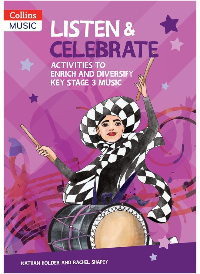 null - Listen & Celebrate Key Stage 3: Activities to Enrich and Diversify Key Stage 3 Mus - Image 1