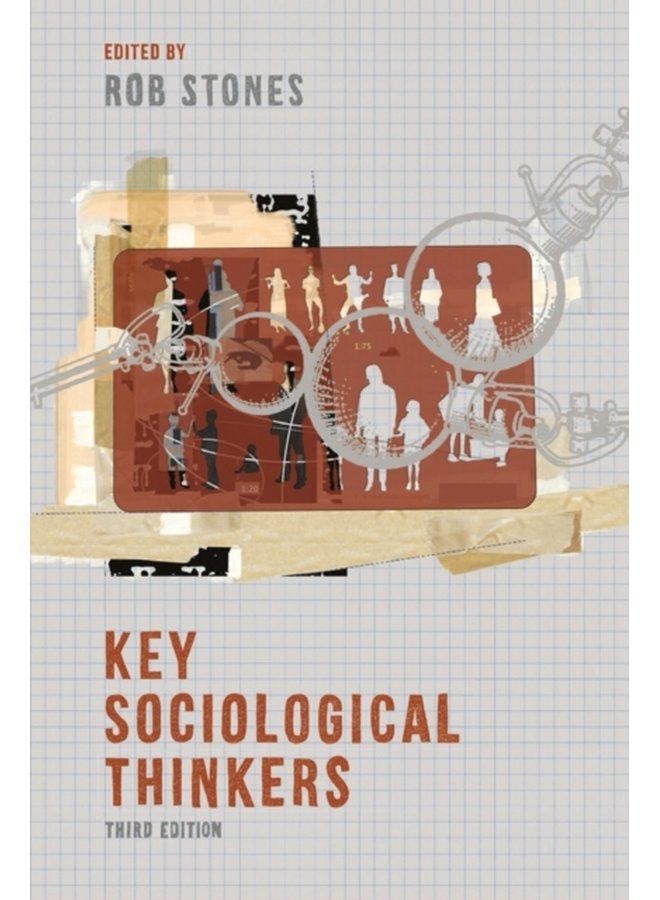 Key Sociological Thinkers - Paperback