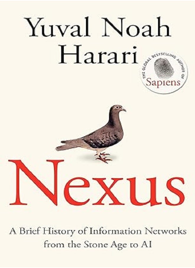 Nexus A Brief History of Information Networks from the S 