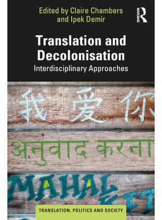 Translation and Decolonisation: Interdisciplinary Approaches - pzsku/Z9ECD1EE2173118FF7923Z/45/_/1740557322/d68982de-746c-47b0-87a3-0d2e3d5b796b