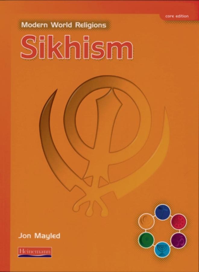 Modern World Religions: Sikhism Pupil Book Core 