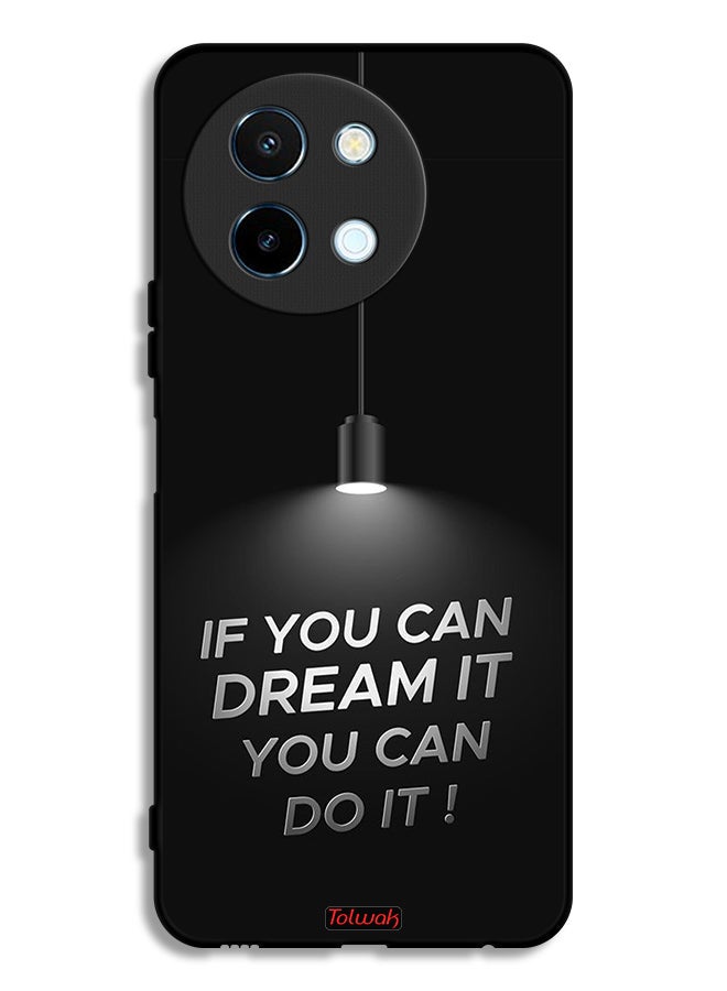 Tolwak Vivo Y38 5G Protective Case Cover If You Can Dream It You Can Do It - Image 1
